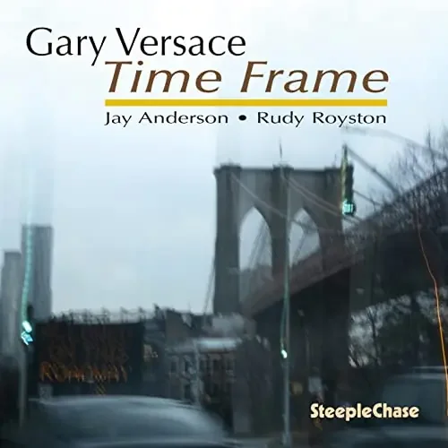 Gary Versace – Time Frame – Import CD