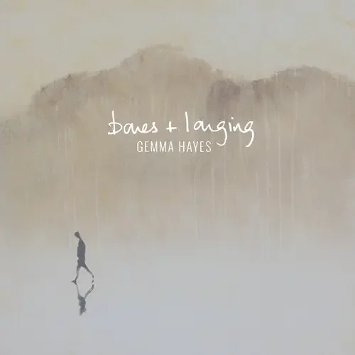 Gemma Hayes – Bones + Longing Siren Records