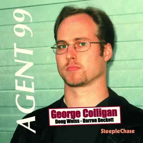 George Colligan Agent 99 – COMPACT DISCS