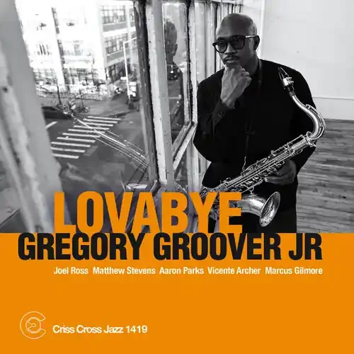 Groover Jr.,Gregory – Lovabye (Gate) [180 Gram] Siren Records