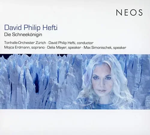 Hefti, David Philip (1975-) – Die Schneekonigin Hefti / Zurich Tonhalle O Erdmann D.mayer Simonischek – Import CD