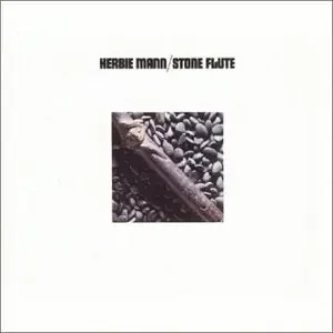 Herbie Mann – Stone Flute – Import CD