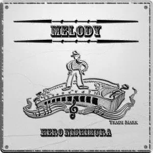 Hero Nishimura – Melody – Japan CD