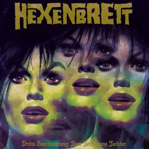 Hexenbrett Dritte Beschworung Dem Teufel Eine Tochter – VINYL LP