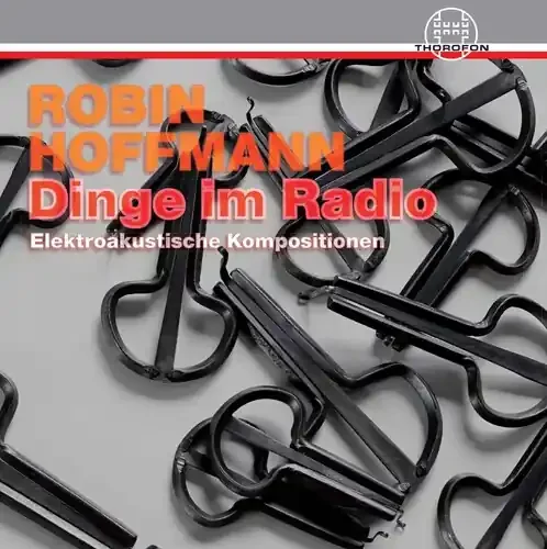 Hoffmann / Hoffmann / Winkelmann – Dinge Im Radio Siren Records