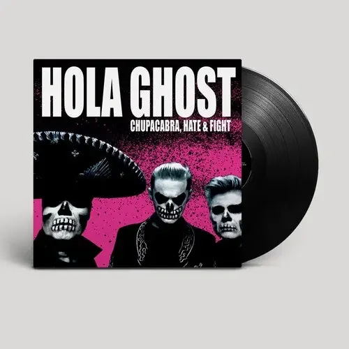 Hola Ghost Chupacabra Hate & Fight – VINYL LP