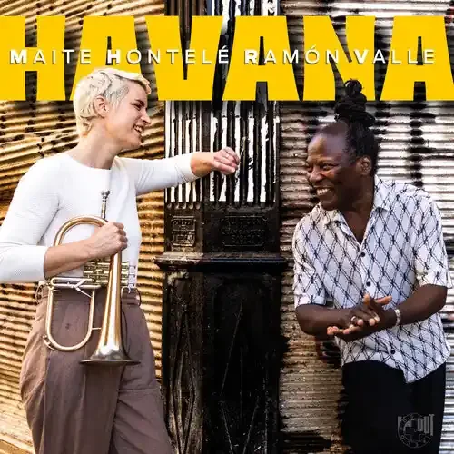 Hontele, Maite / Valle, Ramon Havana [Limited Audiophile Signature Edition] – VINYL LP