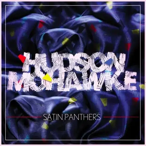 Hudson Mohawke – Satin Panthers – Japan CD