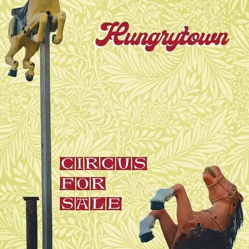 Hungrytown Circus For Sale – COMPACT DISCS