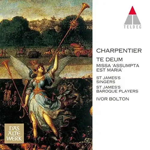 Ivor Bolton – CHARPENTIER TE DEUM. MISSA ASSUMPTA EST MARIA(reissue) – Japan CD