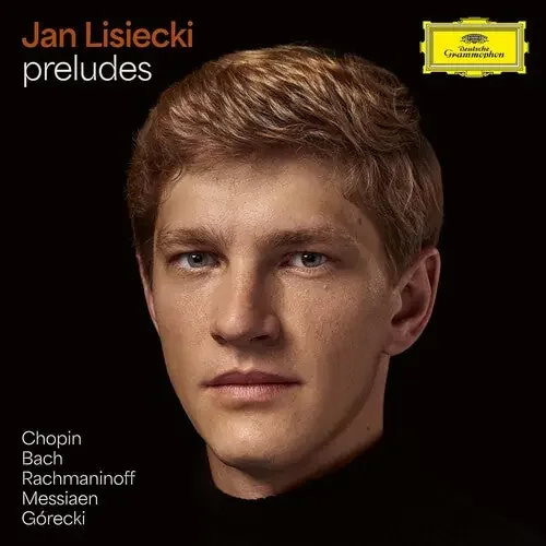 Jan Lisiecki Preludes – COMPACT DISCS