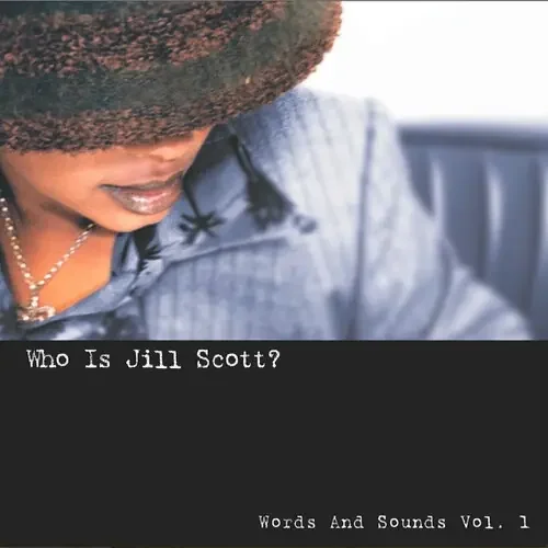 Jill Scott – Who Is Jill Scott? Words and Sounds Vol. 1 [2LP] Siren Records
