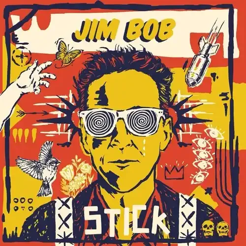 Jim Bob Stick – COMPACT DISCS