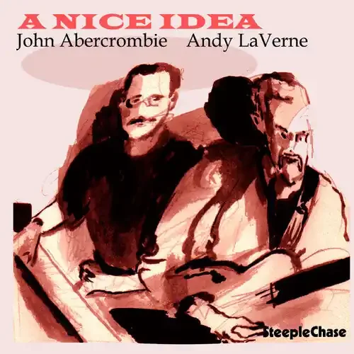 John Abercrombie A Nice Idea – COMPACT DISCS