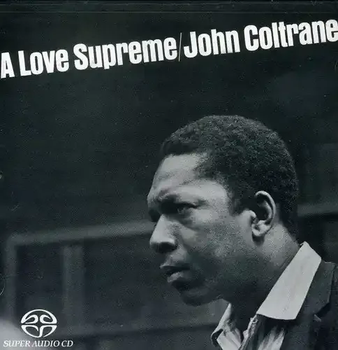 John Coltrane Love Supreme – SUPER-AUDIO CD