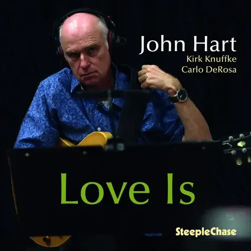 John Hart Love Is – COMPACT DISCS