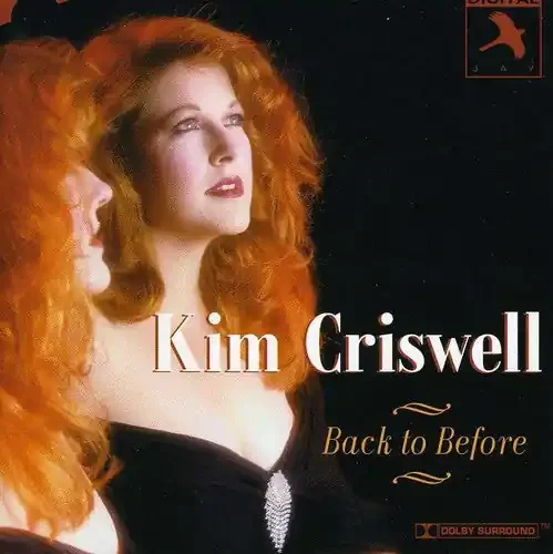 Kim Criswell Back to Before – COMPACT DISCS