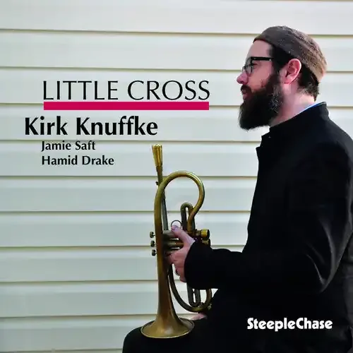 Kirk Knuffke Little Cross – COMPACT DISCS