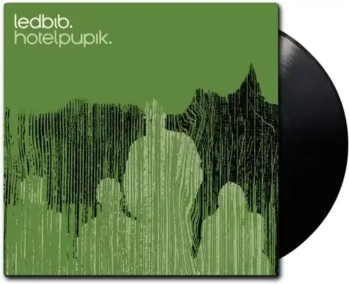Led Bib – Hotel Pupik [Limited Edition] Siren Records