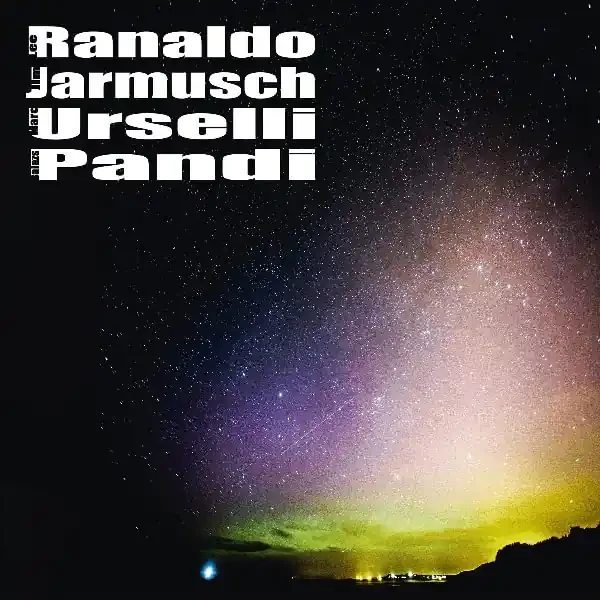 Lee Ranaldo 、 ジム・ジャームッシュ 、 Marc Urselli 、 Balazs Pandi – Lee Ranaldo / Jim Jarmusch / Marc Urselli – Import LP Record