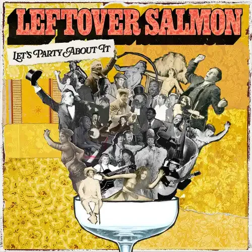 Leftover Salmon Let‘s Party About It – COMPACT DISCS