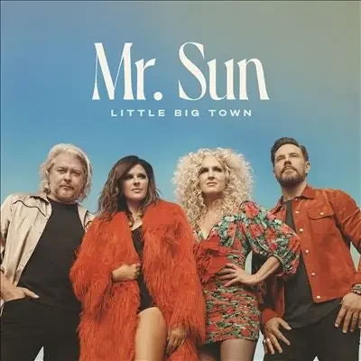 Little Big Town – Mr.Sun – Import CD