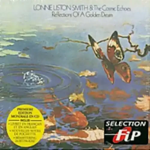 Lonnie Liston Smith Reflections of a Golden Dream – COMPACT DISCS
