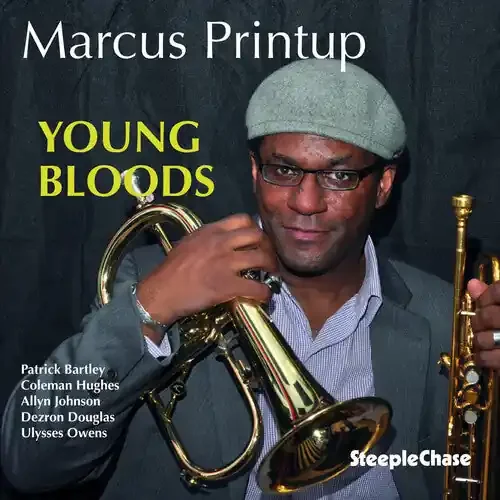 Marcus Printup Young Bloods – COMPACT DISCS