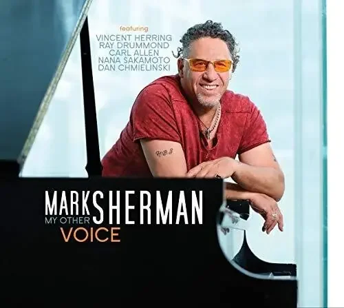 Mark Sherman – My Other Voice Siren Records