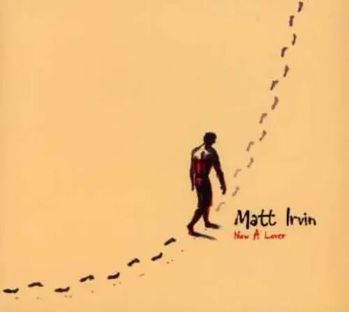 Matt Irvin Now a Lover – CD SINGLE