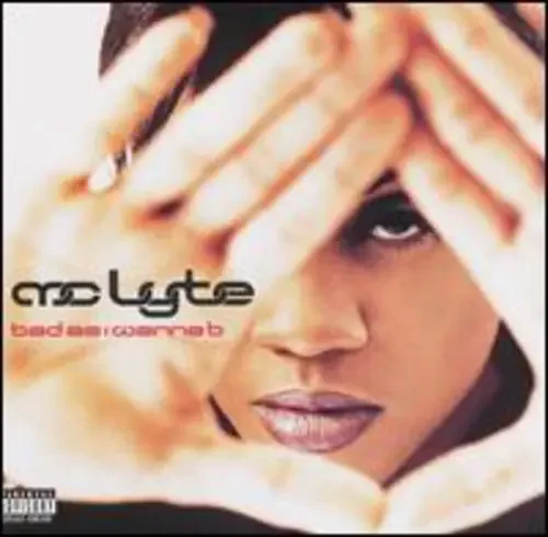 Mc Lyte – Bad As I Wanna B Siren Records