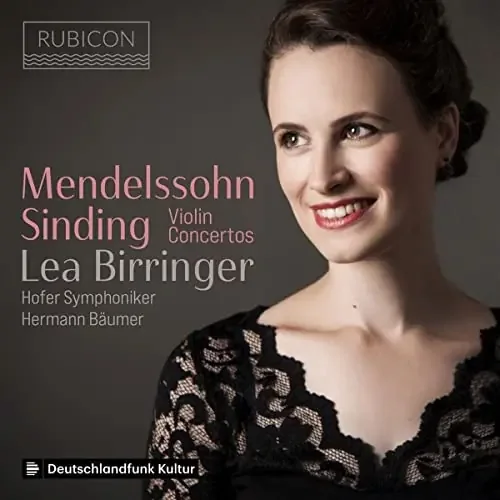 Mendelssohn (1809-1847) – Mendelssohn Violin Concerto, Sinding Violin Concerto No.1 Lea Birringer(Vn)Baumer / Hof Symphony Orchestra – Import CD