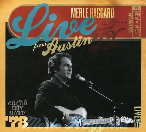 Merle Haggard Live From Austin, Tx – COMPACT DISCS