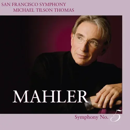 Michael Tilson Thomas Symphony No 5 – SUPER-AUDIO CD