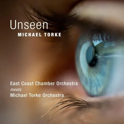 Michael Torke Unseen – COMPACT DISCS