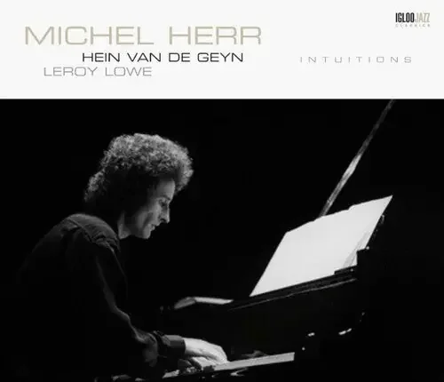 Michel Herr Intuitions – COMPACT DISCS