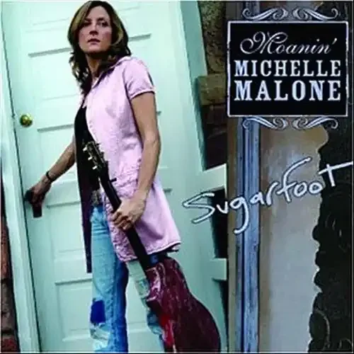 Michelle Malone Sugarfoot – COMPACT DISCS