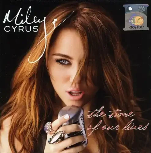 Miley Cyrus – Time Of Our Lives [Import] Siren Records