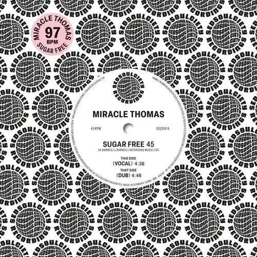 Miracle Thomas Sugar Free – 7-INCH SINGLE