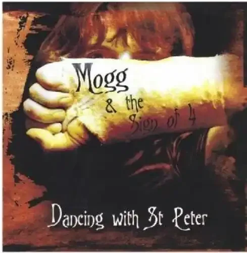 Mogg Dancing With St. Peter – COMPACT DISCS