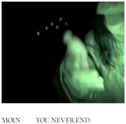 Moin You Never End – VINYL LP