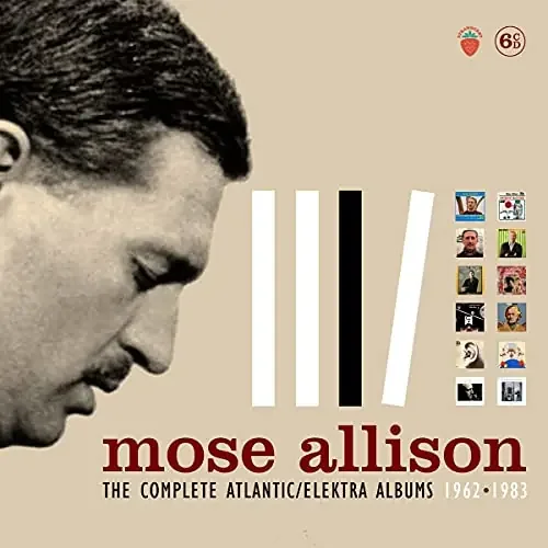 Mose Allison – The Complete Atlantic/Elektra Albums 1962 – 1983 Clamshell Boxset – Import 6 CD Box Set