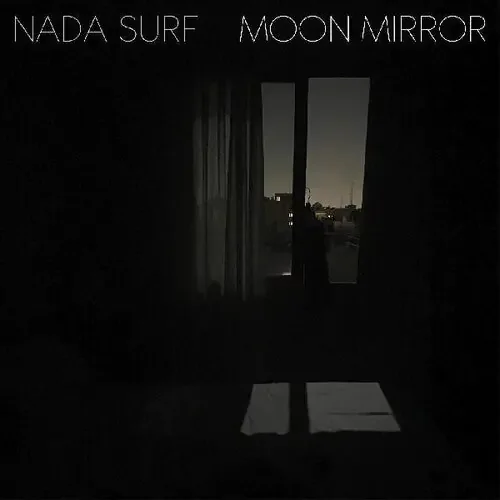 Nada Surf Moon Mirror (reflection) – COMPACT DISCS