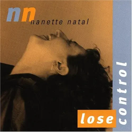 Nanette Natal Lose Control – COMPACT DISCS