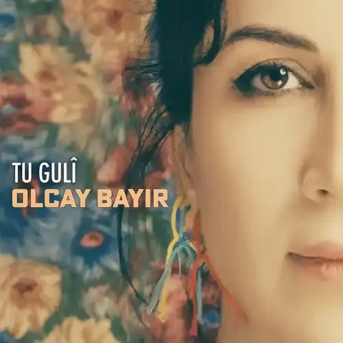 Olcay Bayir Tu Guli – COMPACT DISCS