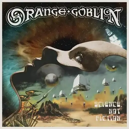 Orange Goblin Science Not Fiction – COMPACT DISCS