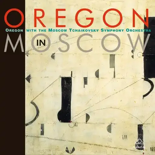 Oregon Oregon In Moscow – COMPACT DISCS