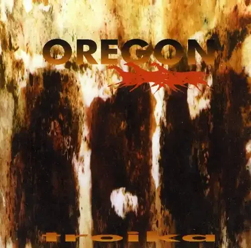 Oregon Troika – COMPACT DISCS