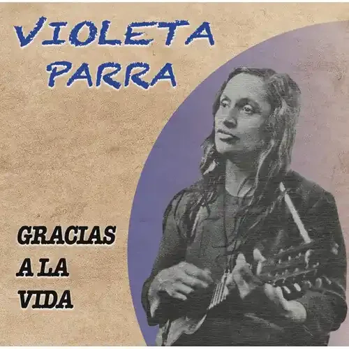 Parra, Violeta Gracias A La Vida – COMPACT DISCS