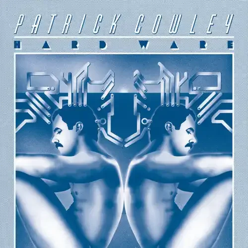 Patrick Cowley Hard Ware – VINYL LP